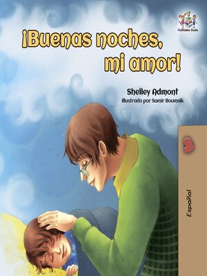 cover image of ¡Buenas noches, mi amor! (Goodnight, My Love!)